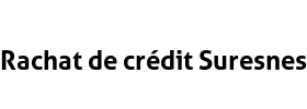 Rachat de crédit Suresnes